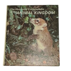 The Illustrated Encyclopedia of the Animal Kingdom Volume 3